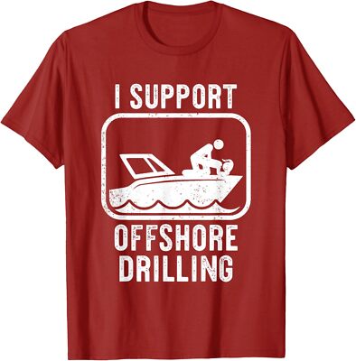Sailing Boating I Support Offshore Drilling Boat Life Unisex T-Shirt