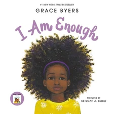 I Am Enough - Byers, Grace|Bobo, Keturah A. - Good - See condition notes