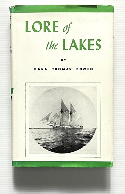 #ad #ad Lore of the Lakes by Bowen Great Lakes Shipping HC DJ 1969 $16.00