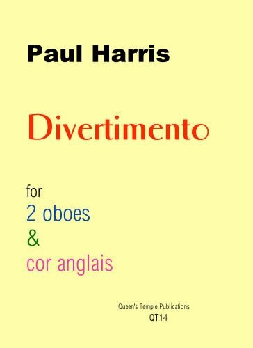 Divertimento (2 oboes & cor anglais), Paul Harris, Printed Music