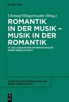 Romantik In Der Musik - Musik In Der Romantik | Christof Wingertszahn | Deutsch