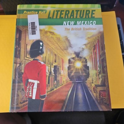 Prentice Hall Literature: The British Tradition (New Mexico Edition) Pearson
