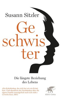 Geschwister Die längste Beziehung des Lebens