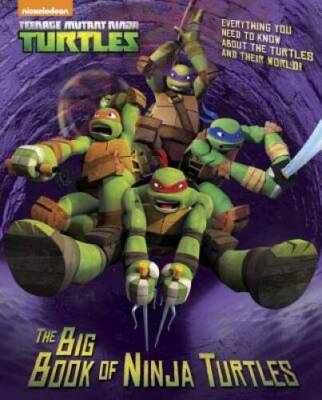 The Big Book of Ninja Turtles (Teenage Mutant Ninja Turtles) (Big  - VERY GOOD