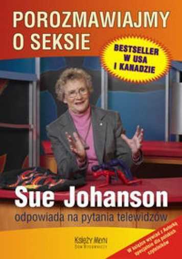 Porozmawiajmy O Seksie & Sue Johanson