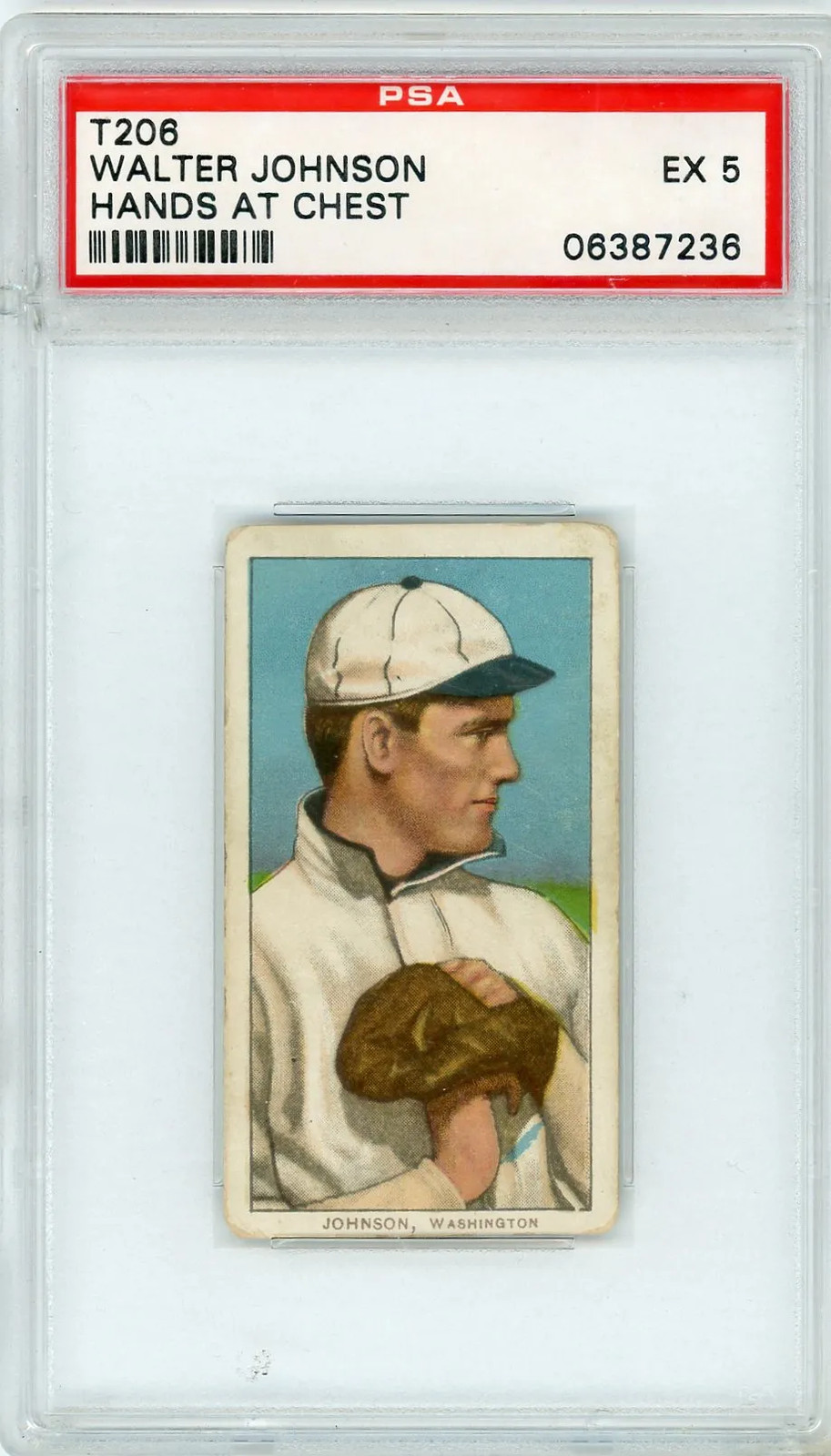 1909-11 T206 Walter Johnson Hands At Chest PSA 5