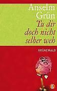 Thumbnail - Tu Dir Doch Nicht Selber Weh | Buch | 9783786726678
