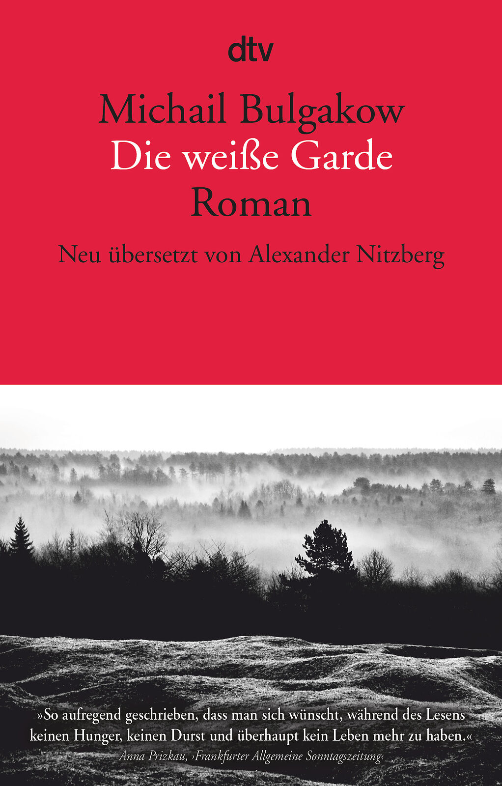 Thumbnail - Michail Bulgakow; Alexander Nitzberg / Die Weiße Garde