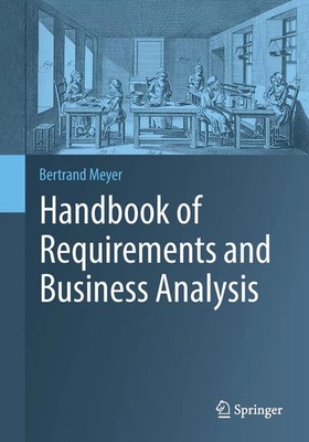 Handbuch der Anforderungs- und Unternehmensanalyse von Bertrand Meyer 