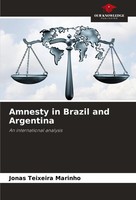 Jonas Teixeira Marinho | Amnesty In Brazil And Argentina | Taschenbuch (2024)