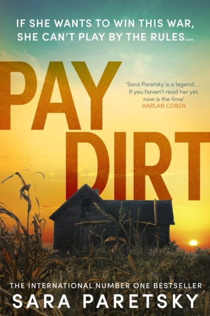 Pay Dirt by Sara Paretsky (Hardback Book)
