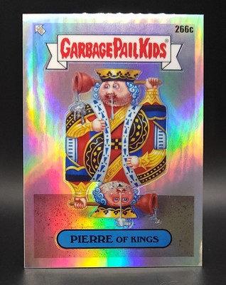 PIERRE Of Kings #266c - 2024 Topps Chrome Garbage Pail Kids C Name Variation