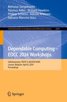 Dependable Computing - Edcc 2024 Workshops Rasmus Adler