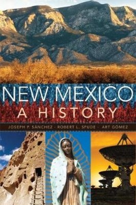 Joseph P. Sanchez Arthur R. Gomez Robert L. New Mexico (Taschenbuch) (US IMPORT)