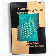 Guide to Energy Services Companies Bullock Caraghiaur HC DJ 2001 ESCO First 1st