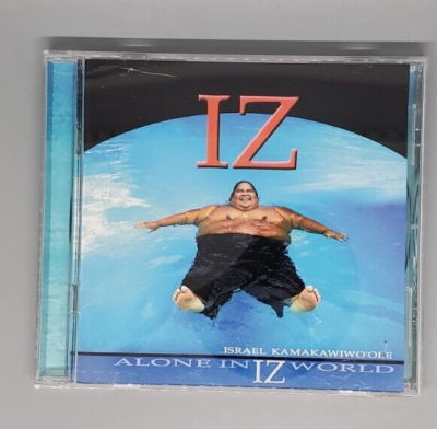 Alone in Iz World by Israel Iz Kamakawiwo'Ole (CD, 2001) - CD