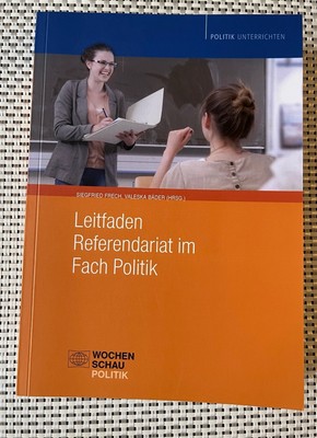 Leitfaden Referendariat im Fach Politik, nur Buch