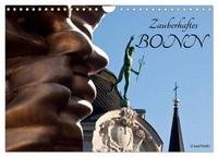 Zauberhaftes Bonn (Wandkalender 2026 Din A4 Quer), Calvendo Monatskalender