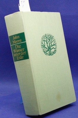 Die Wasser unter der Erde von John Moore.  M1