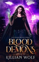 Killian Wolf | Blood OF Demons | Taschenbuch | Englisch (2021)