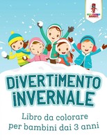 Divertimento Invernale Libro Da Colorare Per Bambini Dai 3 Anni Coloring Bandit
