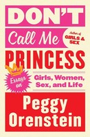 Peggy Orenstein | Don't Call Me Princess | Taschenbuch | Englisch (2020)