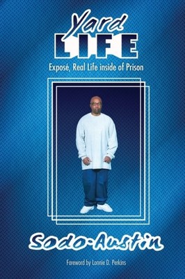 Austin - Yard Life  Expose Real Life Inside of Prison  Expose Real L - X555z