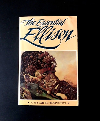 Harlan Ellison - The Essential Ellison - Fifth Morpheus Printing 1996