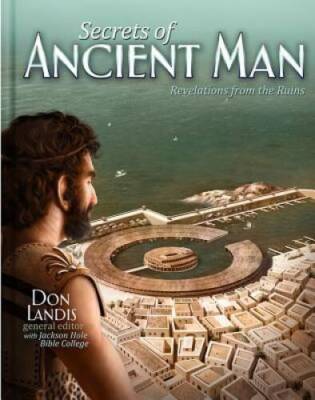 Secrets of Ancient Man: Revelations from the Ruins - Hardcover - GOOD