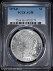 1921-D $1 Morgan Silver Dollar PCGS AU 58