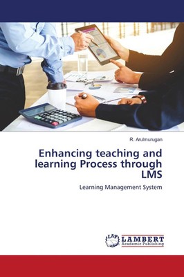 R. Arulmurugan | Enhancing teaching and learning Process through LMS | Buch