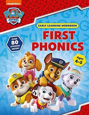 First Phonics (4 bis 5 Jahre; Paw Patrol Early Learning Sticker... - Scholastic,
