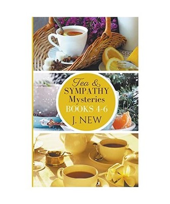 The Tea & Sympathy Mysteries: Books 4 - 6, New, J.