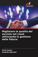 Punit Gupta (U. A.) | Migliorare La Qualità Del Servizio Nel Cloud...