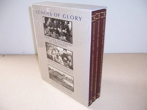 Echoes of Glory: 3 Volume Set Civil War History Books - First Printing 1998