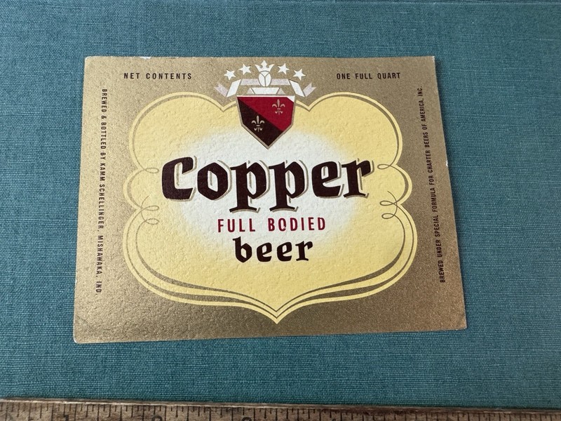 kamm schellinger Copper Beer Bottle Label Mishawaka Ind