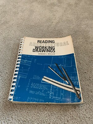 Reading Architectural Working Drawings - Edward J Muller - Spiral Bound - 1971