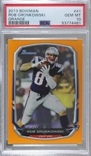 2013 Bowman Orange /50 Rob Gronkowski #41 z0q