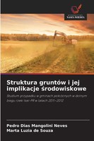 Pedro Dias Mangolini Neves (U. A.) | Struktura GruntóW I Jej Implikacje...