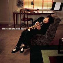 Blue Sun von Mark Isham | CD | Zustand akzeptabel