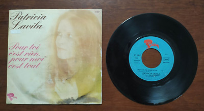 3891 45 GIRI PATRICIA LAVILA POUR TOI C'EST RIEN POUR MOI C'EST TOUT 1974 OTTIMO