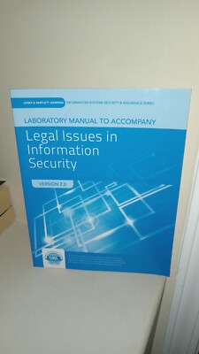2015 Lab Manual to Accompany Legal Issues In Information Security Paperback