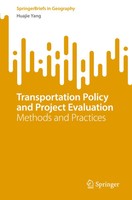 Huajie Yang | Transportation Policy And Project Evaluation | Taschenbuch (2024)