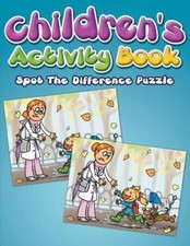 Children's Activity Book: Spot the Difference Puzzle by Delano, Eva [Paperback]