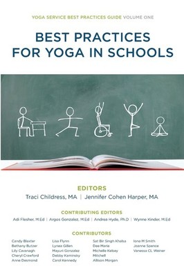 Best Practices for Yoga in Schools (Yoga Service Best Practices Guide)