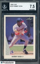 1990 Leaf #220 Sammy Sosa Chicago White Sox RC Rookie BGS 7.5