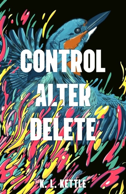 Control Alter Delete by Kettle K L (PB 2026) - Image 3