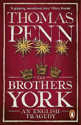 The Brothers York An English Tragedy by Thomas Penn (Paperback Book) - Image 2
