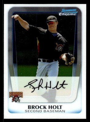 2011 Bowman Chrome Prospects #BCP201 Brock Holt Rookie Pittsburgh Pirates