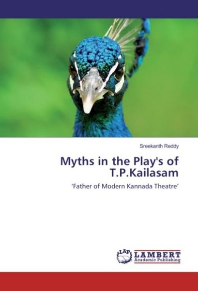 Myths In The Play's Of T.P.Kailasam Sreekanth Reddy-image